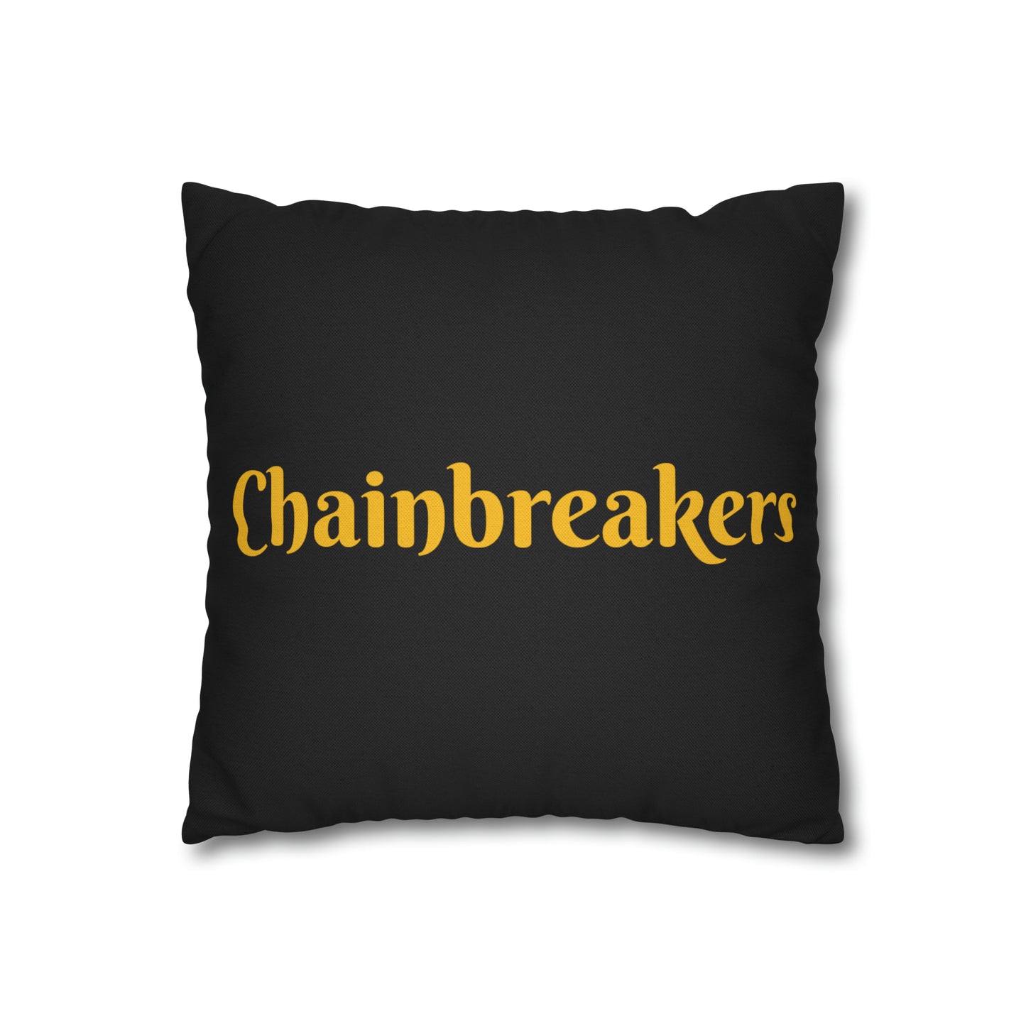 The Chainbreakers Spun Polyester Square Pillowcase