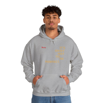 Matiby "It's okay not to be perfect" Unisex Heavy Blend™ Hooded Sweatshirt