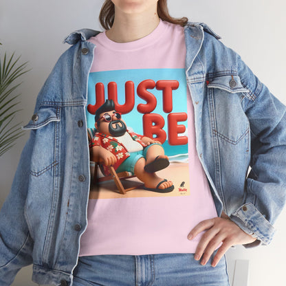 Just Be Unisex Heavy Cotton Tee