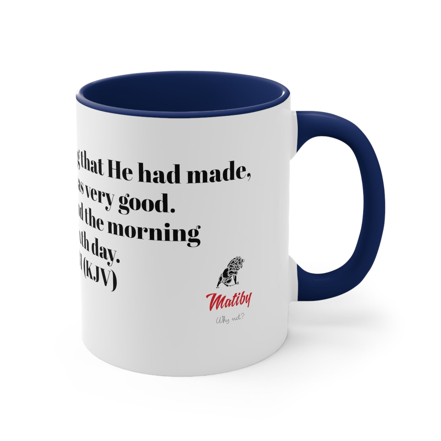 Bible Speaks Gen 1:31 Accent Mug, 11oz