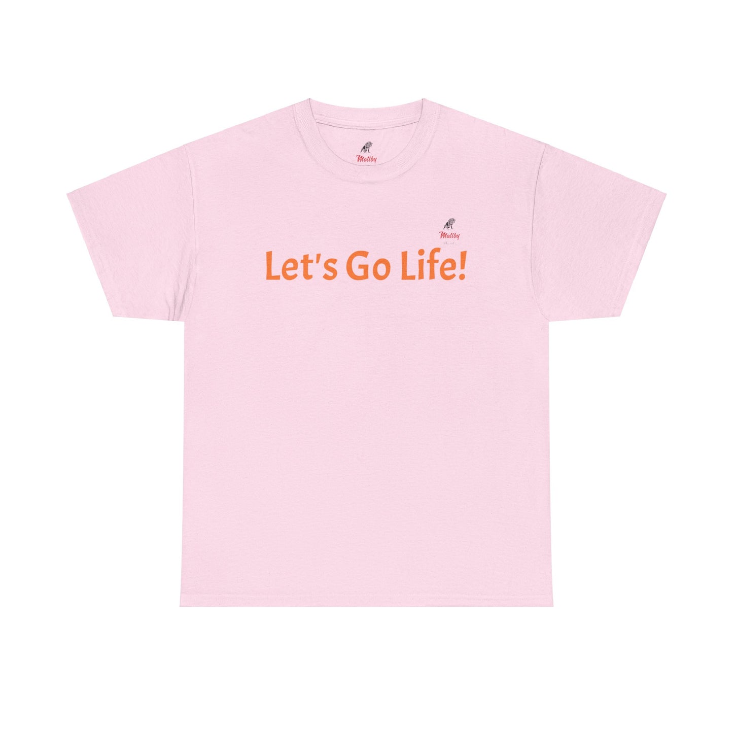 Let's Go Life! Unisex Heavy Cotton Tee