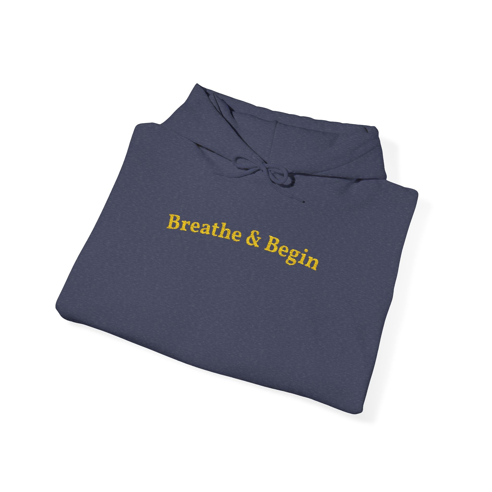 Breathe & Begin Gold Embroidered Unisex Heavy Blend Hooded Sweatshirt, Strength And Hope Hoodie