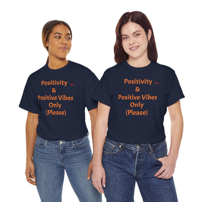 Positivity Unisex Heavy Cotton Tee