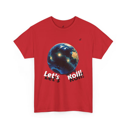 Let's Roll! Unisex Heavy Cotton Tee