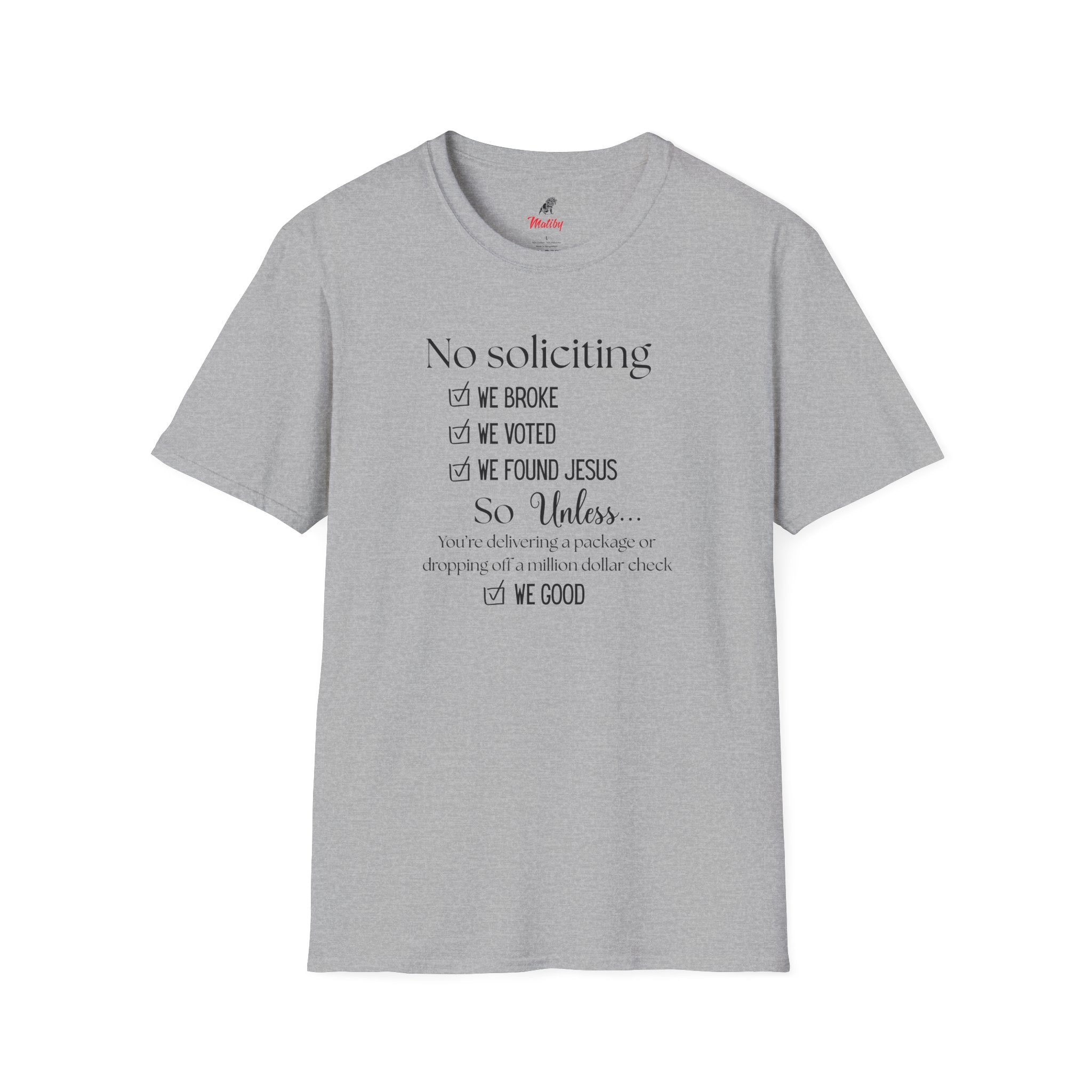 No Soliciting T-Shirt #2 — "Unless..." Funny Checklist Tee (All of the Above)