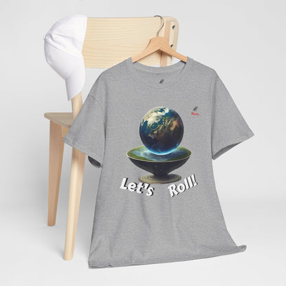 Let's Roll! Unisex Heavy Cotton Tee