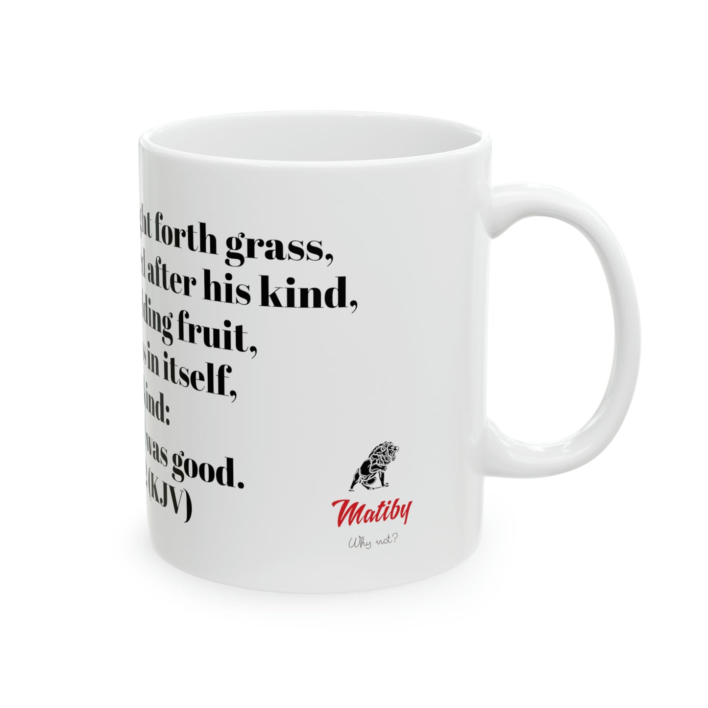 Bible Speaks Gen 1:12 Ceramic Mug, 11oz